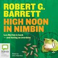 Cover Art for 9781742017693, High Noon in Nimbin by Robert G. Barrett
