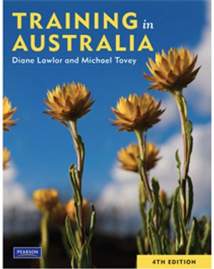 Cover Art for 9781442539020, Training in Australia by Diane Lawlor, Michael Tovey