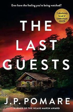 Cover Art for 9781869718183, The Last Guests by J.p. Pomare