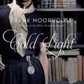 Cover Art for 9781742754574, Cold Light by Frank Moorhouse