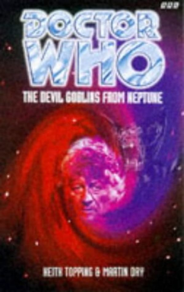 Cover Art for 9780563405641, Doctor Who: The Devil Goblins from Neptune by Martin Day