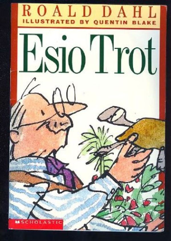 Cover Art for 9780439177061, Esio Trot by Roald Dahl