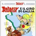 Cover Art for 9788804621478, Asterix e il giro di Gallia by René Goscinny, Albert Uderzo