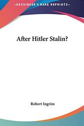 Cover Art for 9780548144398, After Hitler Stalin? by Robert Ingrim