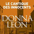 Cover Art for B07HD1GPSM, Le Cantique des innocents (Les enquêtes du Commissaire Brunetti t. 16) (French Edition) by Donna Leon