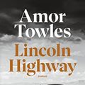 Cover Art for 9782213721873, Lincoln Highway by Amor Towles