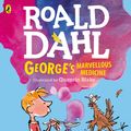 Cover Art for 9780141378510, George's Marvellous Medicine (Colour Edn) by Roald Dahl, Quentin Blake