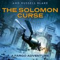 Cover Art for 9780718179892, The Solomon Curse by Clive Cussler, Russell Blake