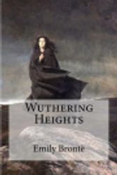 Cover Art for 9781535325578, Wuthering Heights by Emily Bronte