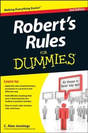 Cover Art for 9781118294048, Robert's Rules For Dummies by Jennings Prp, c. Alan
