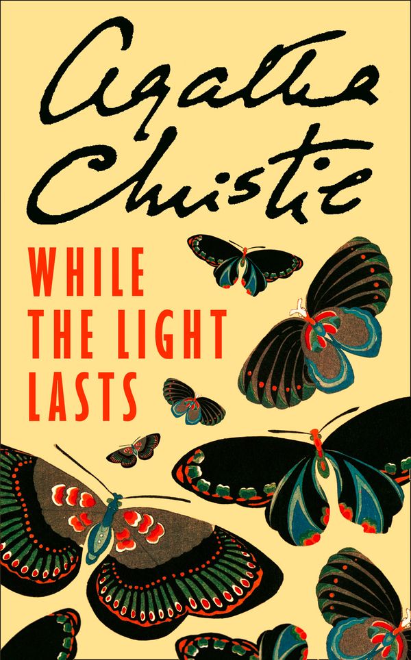 Cover Art for 9780008255497, While the Light Lasts by Agatha Christie