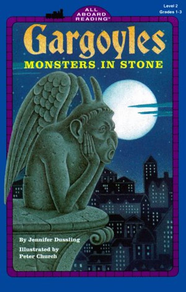 Cover Art for 9780448419619, Gargoyles: Monsters in Stone by Jennifer Dussling