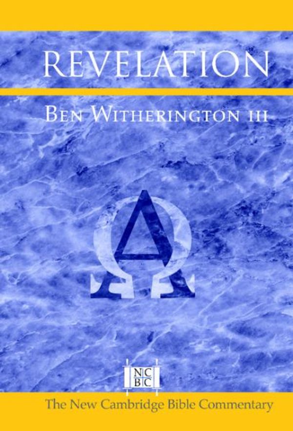 Cover Art for 9780521806091, Revelation by Witherington Iii, Ben
