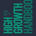 Cover Art for 9781732265103, High Growth Handbook by Elad Gil