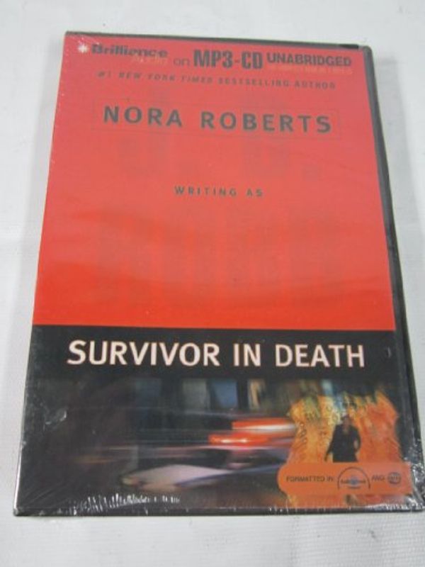 Cover Art for 9781593359522, Survivor in Death by Nora Roberts