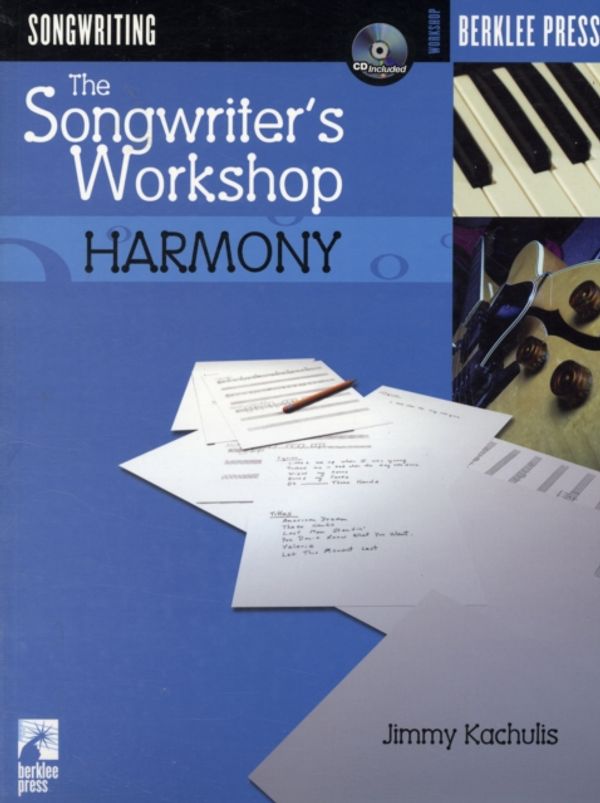 Cover Art for 9780634026614, The Songwriter's Workshop by Kachulis, Jimmy