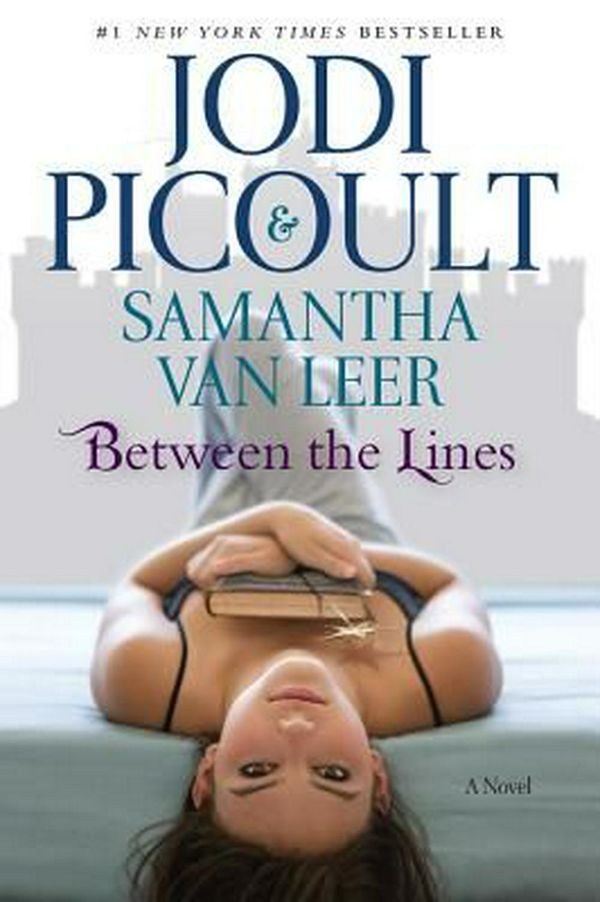 Cover Art for 9781451635812, Between the Lines by Jodi Picoult, Samantha Van Leer