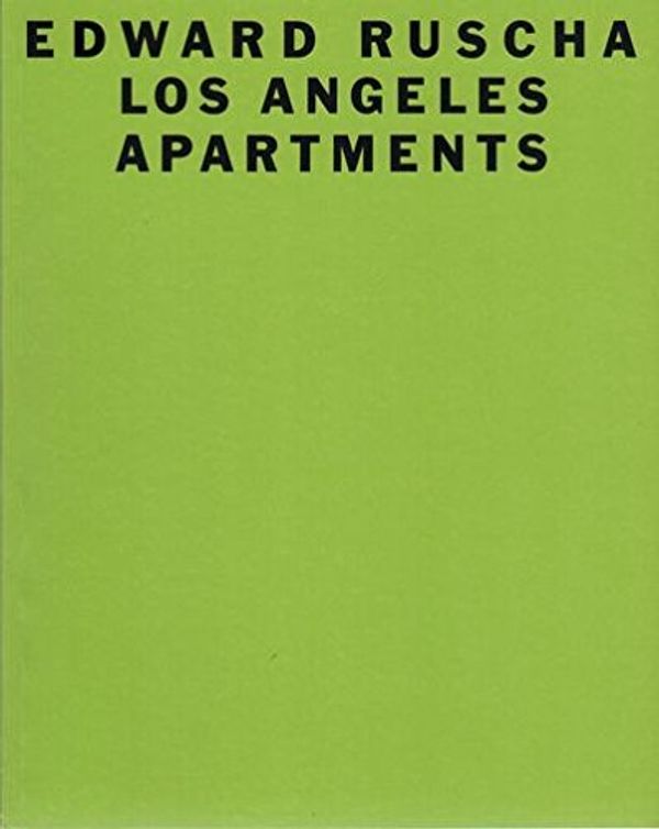 Cover Art for 9780874270747, Edward Ruscha Los Angeles Apartments by Whitney Museum of American Art