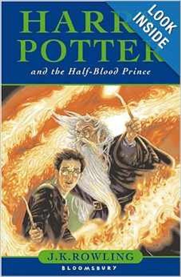 Cover Art for 9780747585732, Harry Potter and the Half-Blood Prince by J. K. Rowling