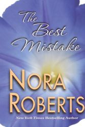 Cover Art for 9780786279913, The Best Mistake by Nora Roberts