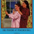 Cover Art for 9780613084093, The Mystery at Peacock Hall by Gertrude Chandler Warner