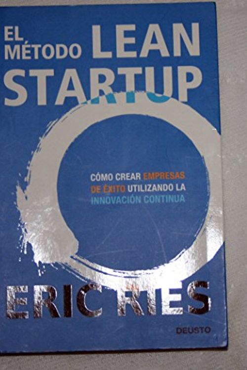 Cover Art for 9788423409495, El método Lean Startup by Eric Ries