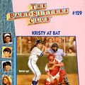 Cover Art for 9780590503525, Kristy at Bat (Baby-Sitters Club) by Ann M. Martin