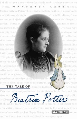 Cover Art for 9780723265528, The Tale of Beatrix Potter by Margaret Lane