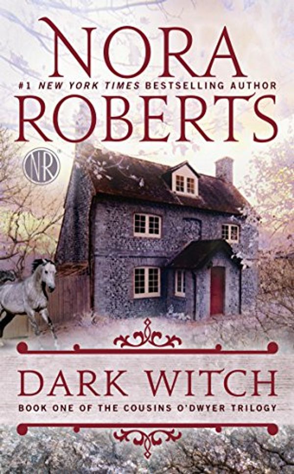 Cover Art for B00BC25992, Dark Witch (The Cousins O'Dwyer Trilogy, Book 1) by Nora Roberts