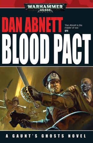 Cover Art for 9780857870421, Blood Pact by Dan Abnett