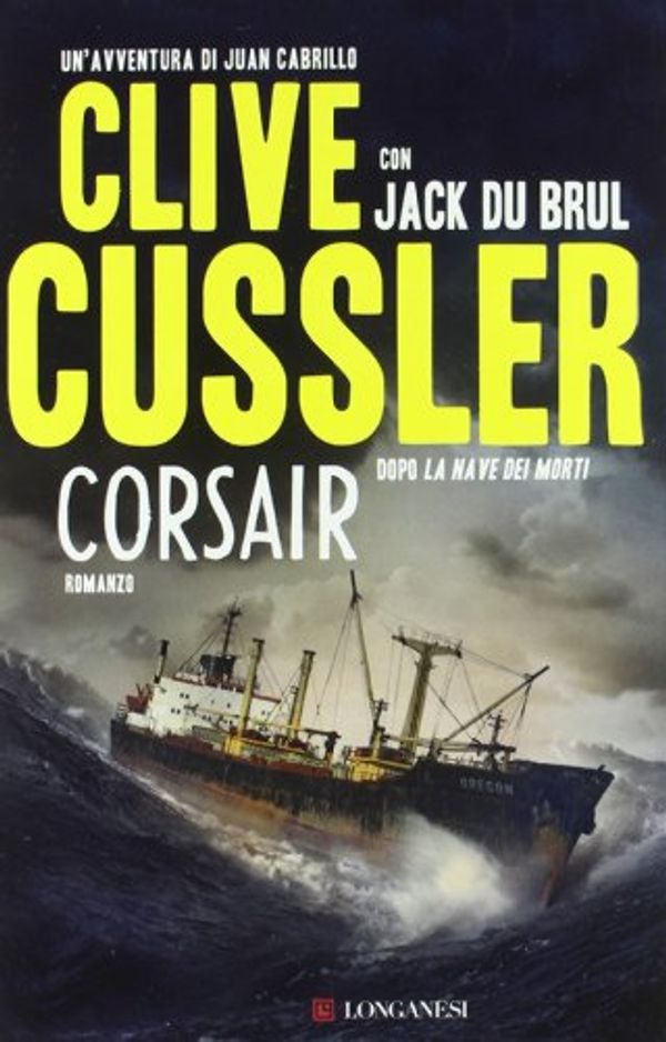 Cover Art for 9788830432468, Corsair by Clive Cussler, Du Brul, Jack