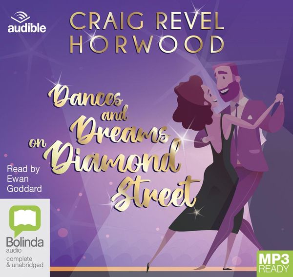Cover Art for 9781867519959, Dances and Dreams on Diamond Street by Revel Horwood, Craig