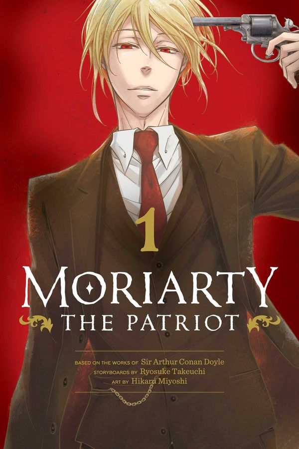 Cover Art for 9781974717156, Moriarty the Patriot, Vol. 1 by Ryosuke Takeuchi