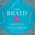 Cover Art for 9781982143596, The Braid by Laetitia Colombani