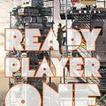Cover Art for 8601400490631, Ready Player One: A Novel by Ernest Cline