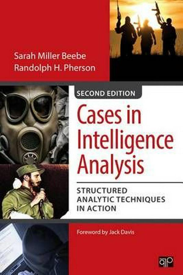 Cover Art for 9781483340166, Cases in Intelligence Analysis by Sarah Miller Beebe