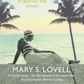 Cover Art for 9780349139890, The Riviera Set by Mary S. Lovell