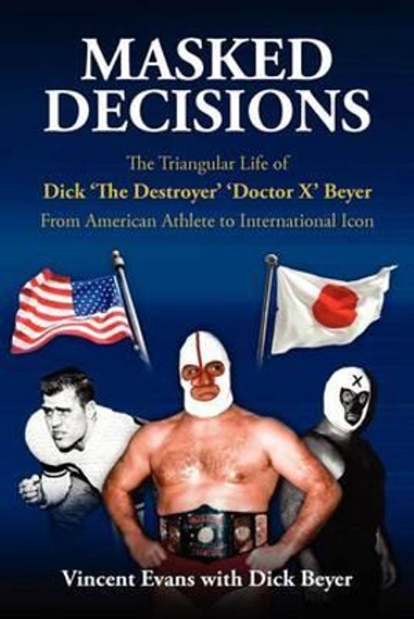 Cover Art for 9780983554899, Masked Decisions by Vincent Evans