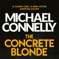 Cover Art for 9781409111030, The Concrete Blonde by Michael Connelly