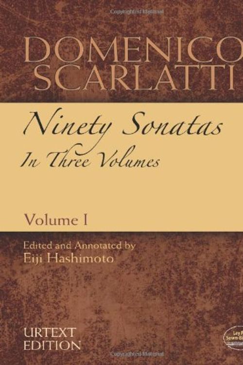 Cover Art for 9780486486086, Domenico Scarlatti: Ninety Sonatas in Three Volumes, Volume I by Domenico Scarlatti