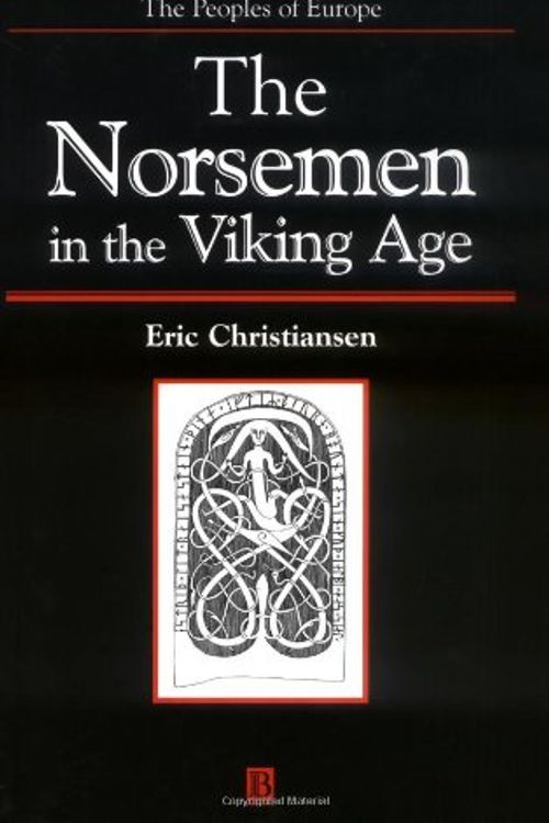 Cover Art for 9780631216773, The Norsemen in the Viking Age by Eric Christiansen