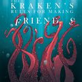 Cover Art for 9781648230561, The Kraken's Rules for Making Friends by Brittany R. Jacobs