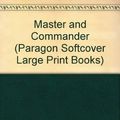 Cover Art for 9780754022480, Master and Commander by Patrick O'Brian