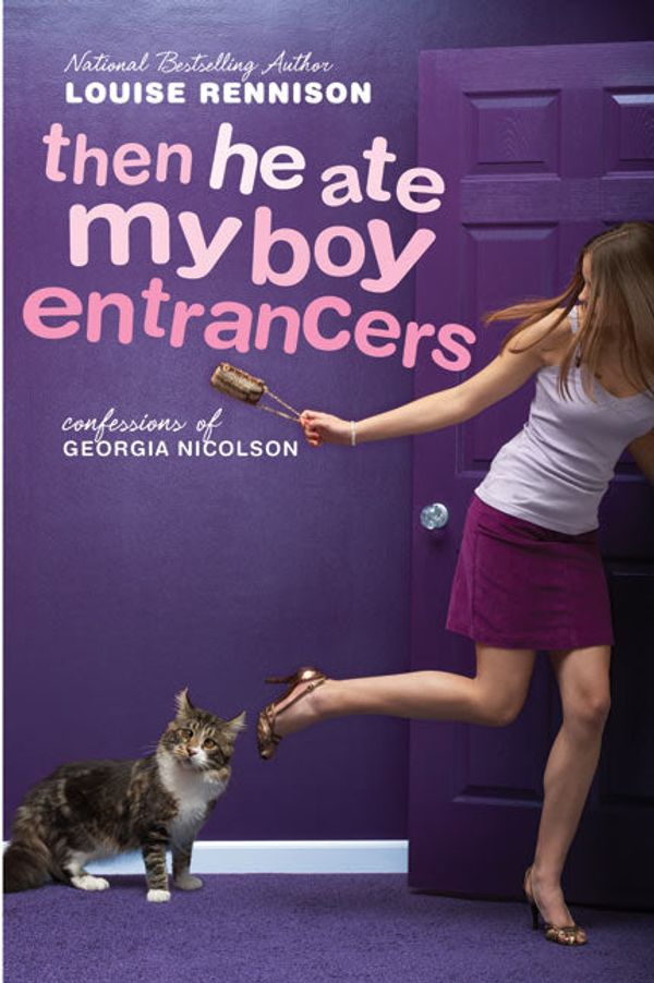 Cover Art for 9780060589394, Then He Ate My Boy Entrancers by Louise Rennison