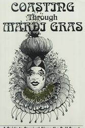 Cover Art for 9780964152021, Coasting Through Mardi Gras by Jolane Edwards