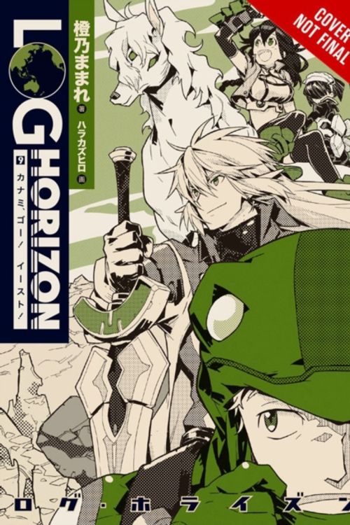 Cover Art for 9780316470971, Log Horizon, Vol. 9 (Light Novel) by Mamare Touno