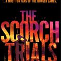 Cover Art for 9781921989759, The Scorch Trials by James Dashner