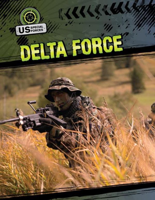 Cover Art for 9781433965548, Delta Force by Nagle, Jeanne