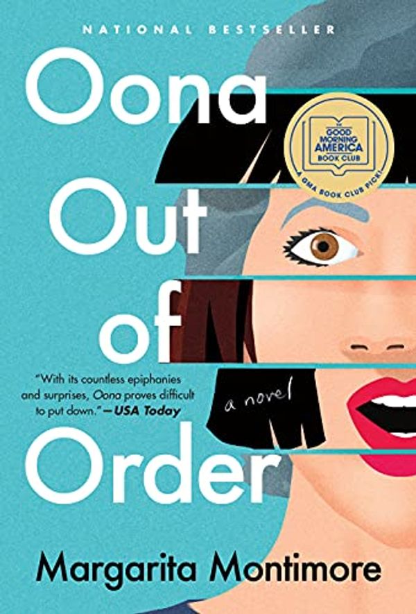 Cover Art for 9781250833310, Oona Out of Order by Margarita Montimore