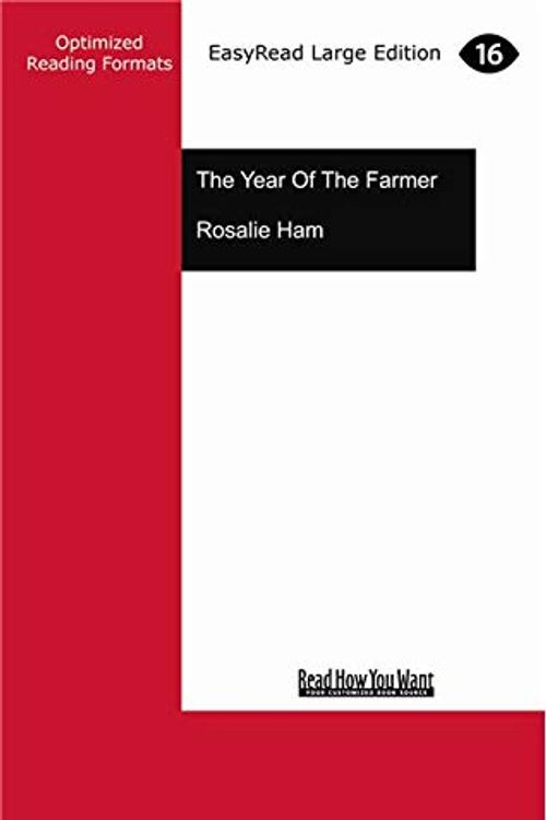 Cover Art for 9781525286056, The Year of the Farmer by Rosalie Ham